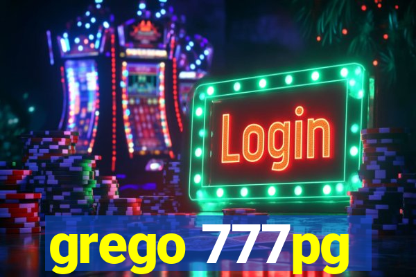 grego 777pg